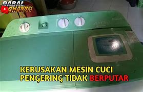 Pengering Mesin Cuci Tidak Berputar Merk Aqua