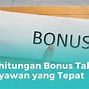 Tujuan Pemberian Bonus Kepada Karyawan Tersebut Adalah